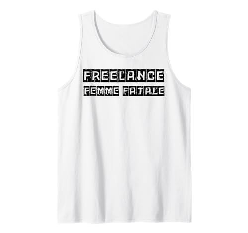 Lustige Freelancer Arbeit Hustle Motivierende Frauen Freelancing Tank Top von Motivational Work Quotes for Women NYC