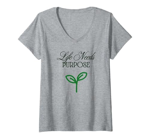Damen Das Leben braucht einen Zweck (Klassiker) T-Shirt mit V-Ausschnitt von MotivationalBee Keep Going