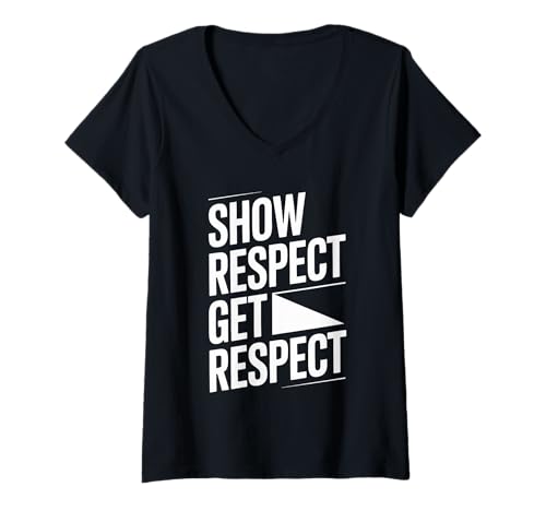 Damen Show Respect Get Respect Motivation Principle Mindset - T-Shirt mit V-Ausschnitt von Motivationsenergie respektieren