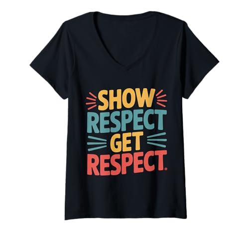 Damen Show Respect Get Respect Motivation Principle Mindset - T-Shirt mit V-Ausschnitt von Motivationsenergie respektieren