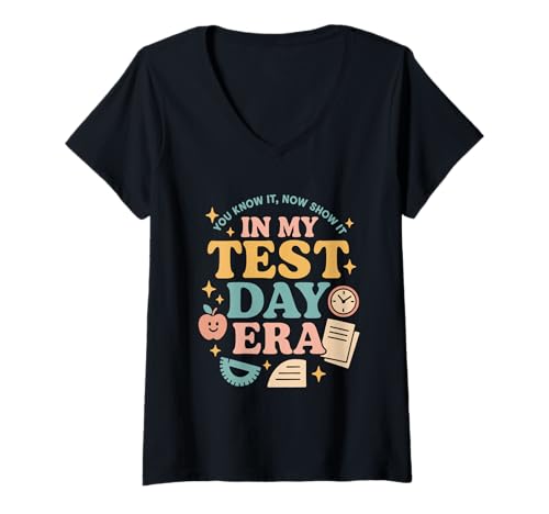 Damen You Know It Now Show It In My Test Day Era Schüler Lehrer T-Shirt mit V-Ausschnitt Damen You Know It Now Show It In My Test Day Era Schüler Lehrer T-Shirt mit V-Ausschnitt von Motivierende Prüfung Unterstützung Schulzeit