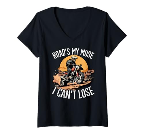 Damen Road Ist Meine Muse Ich Kann Keinen Dirt Bike Rider T-Shirt mit V-Ausschnitt Damen Road Ist Meine Muse Ich Kann Keinen Dirt Bike Rider T-Shirt mit V-Ausschnitt von Motocross Adventure Biker Desert Trail Freedom Rid