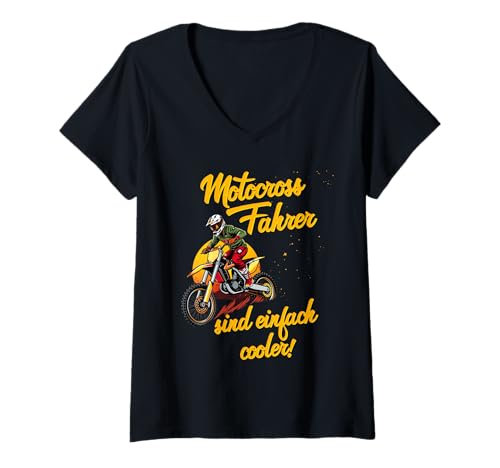 Damen Motocross Fahrer sind einfach Cooler Spruch Offroad T-Shirt mit V-Ausschnitt Damen Motocross Fahrer sind einfach Cooler Spruch Offroad T-Shirt mit V-Ausschnitt von Motocross Team 2025 Germany Kult Mode