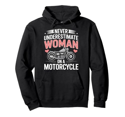 Damen Biker Never Underestimate A Woman Motorrad Pullover Hoodie von Motorbike Rider Design Apparel