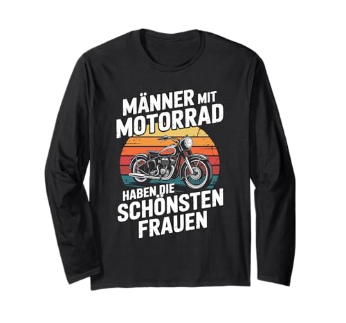 Männer Mit Motorrad Schönsten Frauen Langarmshirt von Motorrad Biker Männer Liebe Frauen