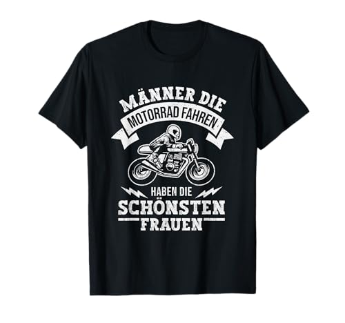 Männer die Motorrad fahren Lustiges Motorradfahrer T-Shirt von Motorradfahrer Biker Motorrad Geschenke Zubehör
