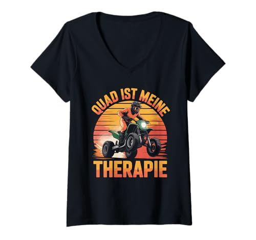 Damen Quad Ist Meine Therapie Geschenkidee T-Shirt mit V-Ausschnitt Damen Quad Ist Meine Therapie Geschenkidee T-Shirt mit V-Ausschnitt von Motorsport Abenteuer Quadfahren