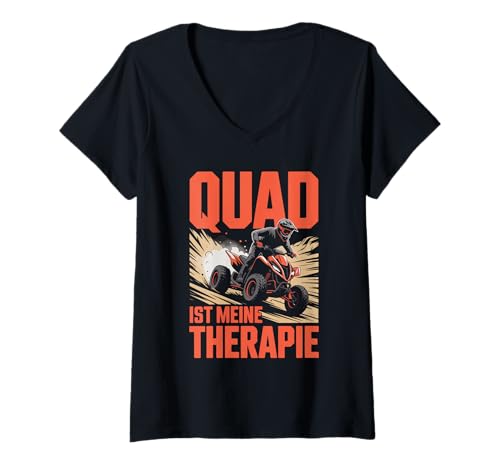 Damen Quad Ist Meine Therapie Geschenkidee T-Shirt mit V-Ausschnitt Damen Quad Ist Meine Therapie Geschenkidee T-Shirt mit V-Ausschnitt von Motorsport Abenteuer Quadfahren