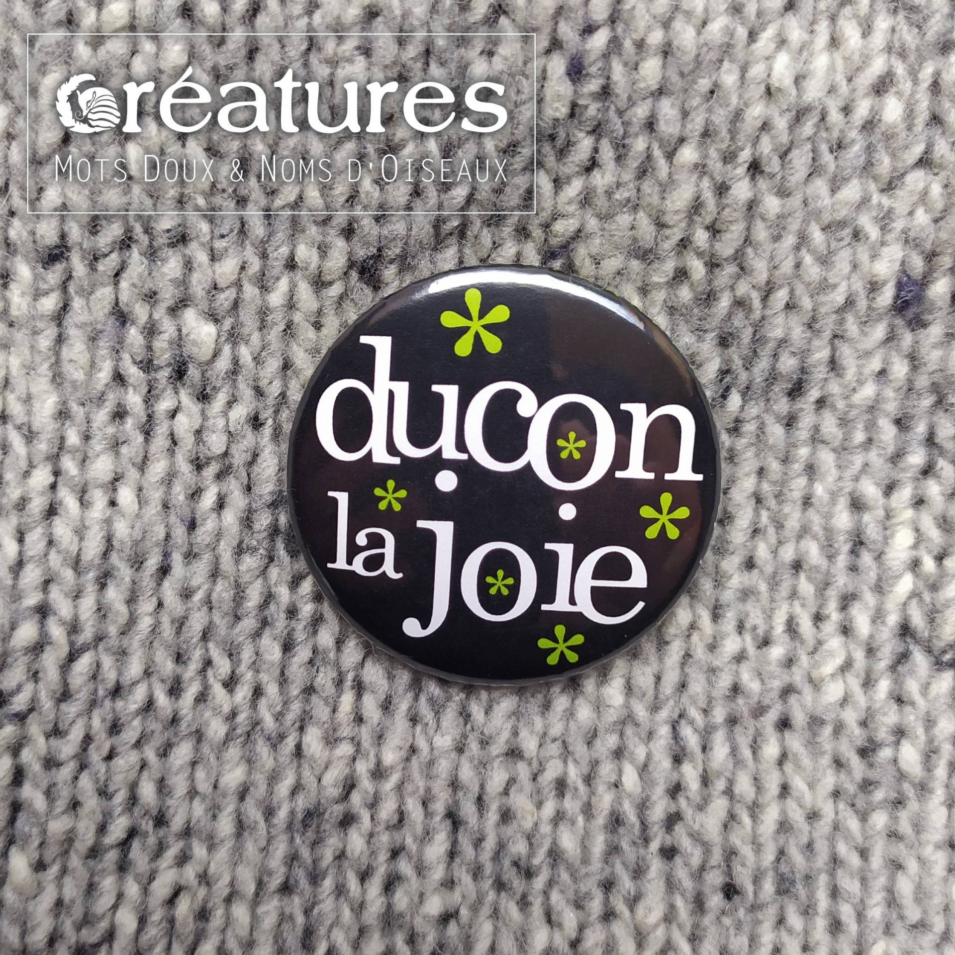 Abzeichen „Ducon" Oder „Ducon La Joie" - Humor von MotsDouxNomsdOiseaux