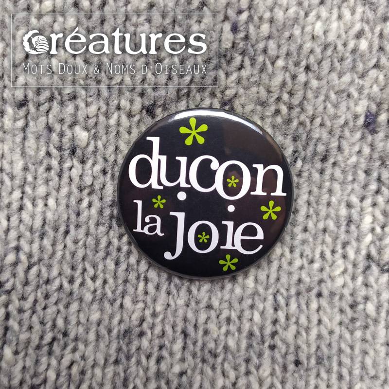 Abzeichen „Ducon" Oder „Ducon La Joie" - Humor von MotsDouxNomsdOiseaux
