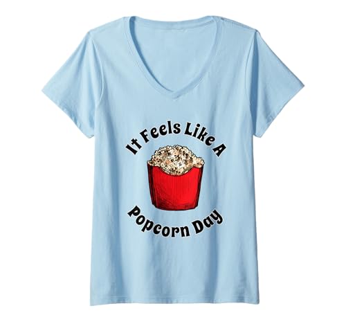 Damen Es fühlt Sich an wie EIN Snack-Food-Liebhaber am Popcorn-Tag im Kino T-Shirt mit V-Ausschnitt Damen Es fühlt Sich an wie EIN Snack-Food-Liebhaber am Popcorn-Tag im Kino T-Shirt mit V-Ausschnitt von Movie Lover Gifts For Popcorn Lovers