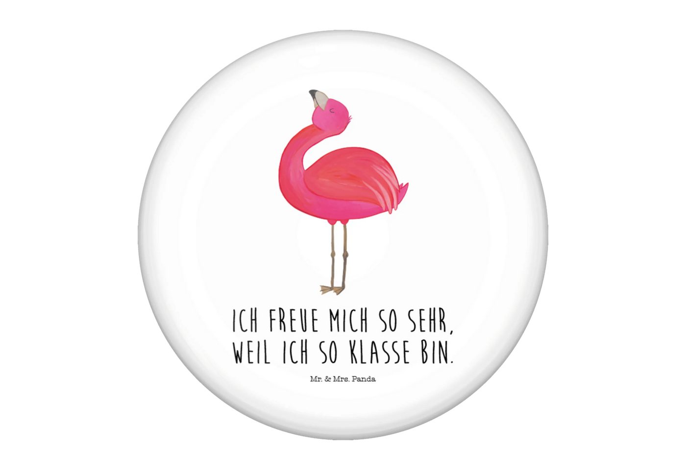 Mr. & Mrs. Panda Anstecknadel Flamingo Stolz - Weiß - Geschenk, Button-Sonderedition 50 mm, Freude, (Packung, 1-tlg., 50mm Button Flamingo stolz), Stabile Anstecknadel von Mr. & Mrs. Panda
