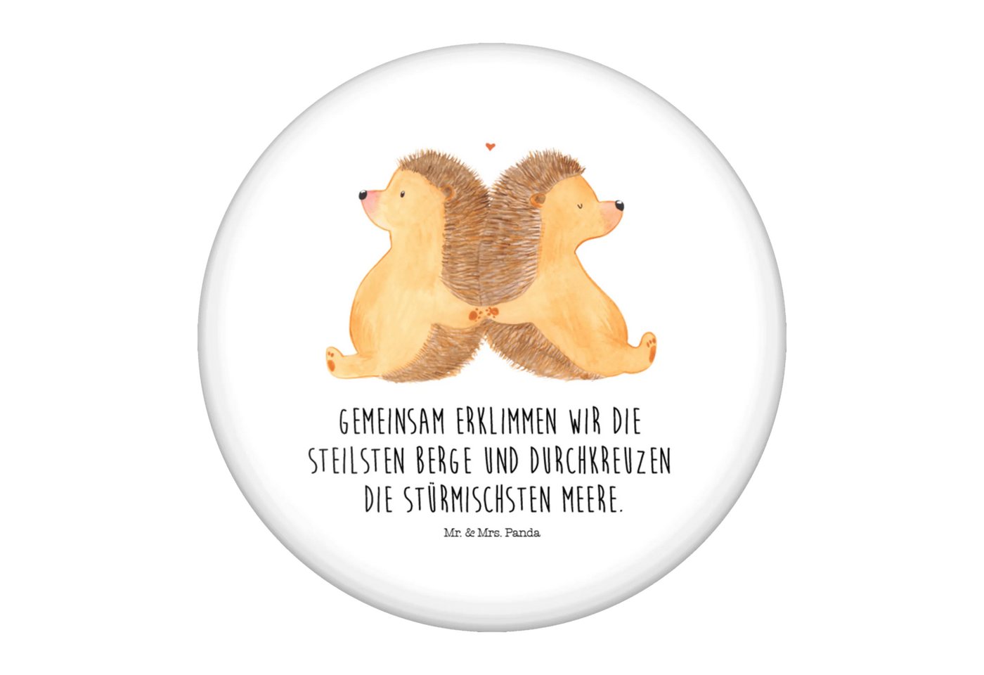 Mr. & Mrs. Panda Anstecknadel Igel händchenhaltend - Weiß - Geschenk, Liebesgeschenk, Festivalbutto (Packung, 1-tlg., 50mm Button Igel händchenhaltend), Charmante Sprüche von Mr. & Mrs. Panda