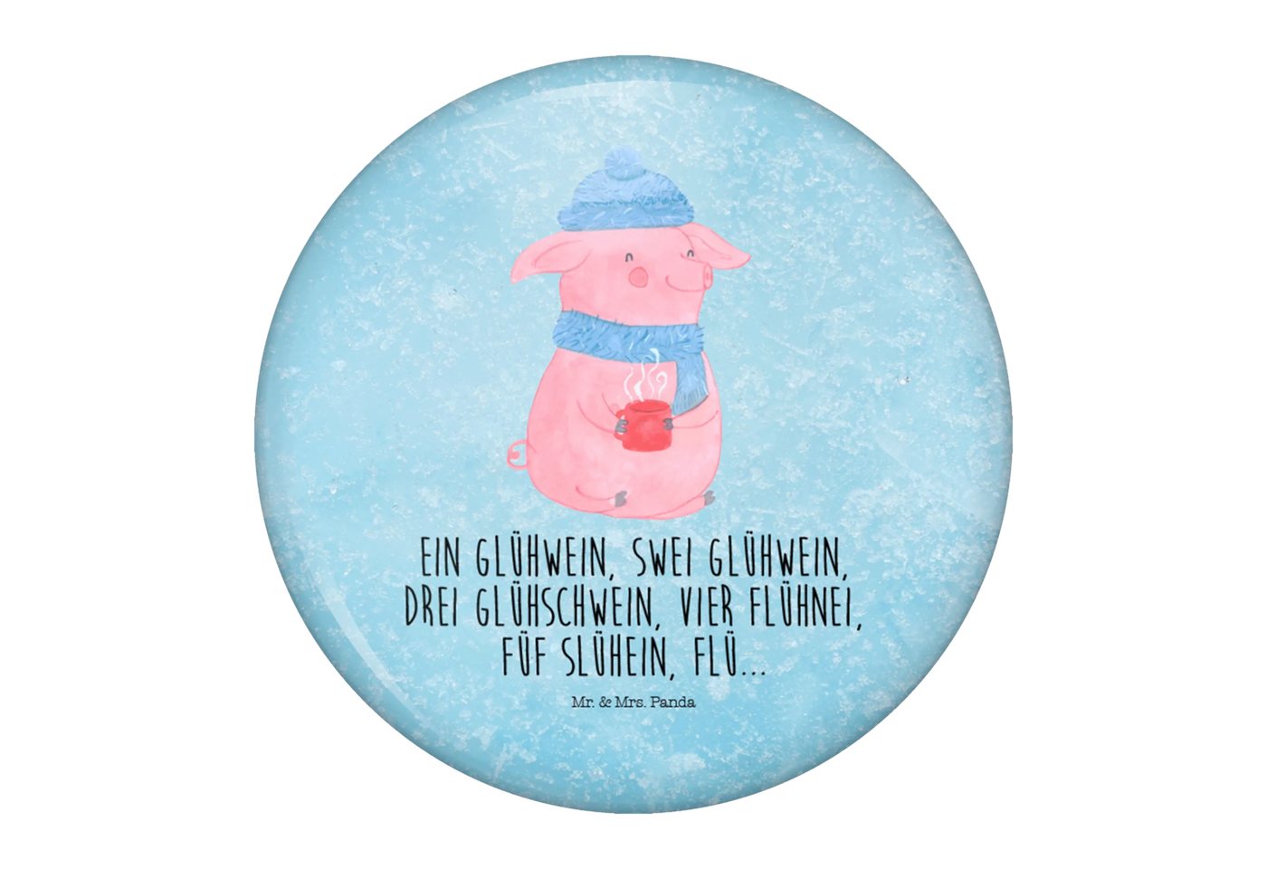 Mr. & Mrs. Panda Anstecknadel Schweinchen Glühwein - Eisblau - Geschenk, Spruch, Wintermotiv, Heili (Packung, 1-tlg., 50mm Button Lallelndes Glühschwein), Einzigartige Designs von Mr. & Mrs. Panda