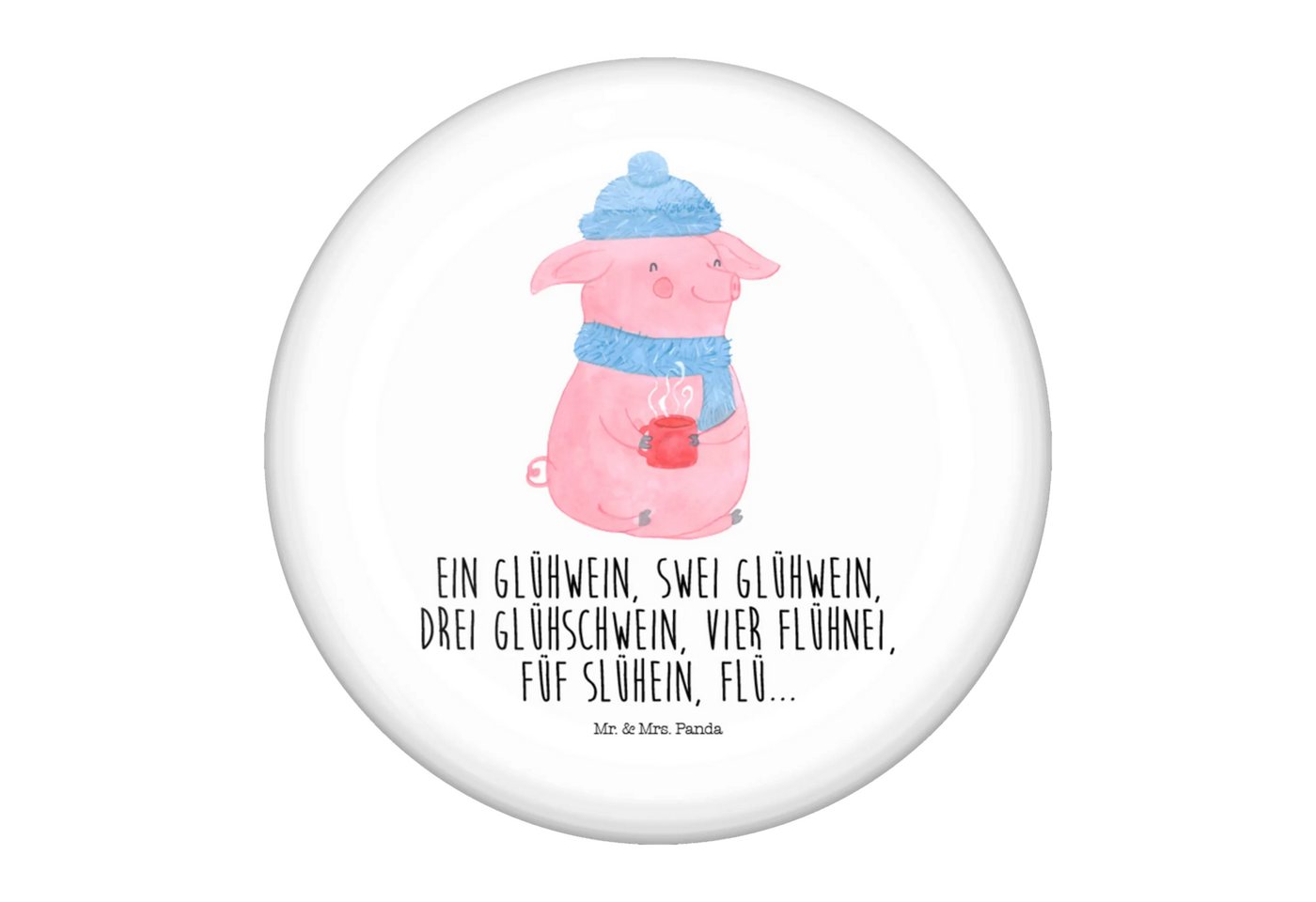 Mr. & Mrs. Panda Anstecknadel Schweinchen Glühwein - Weiß - Geschenk, Winter, Button Abzeichen 50 m (Packung, 1-tlg., 50mm Button Lallelndes Glühschwein), Symbol für Freundschaft von Mr. & Mrs. Panda