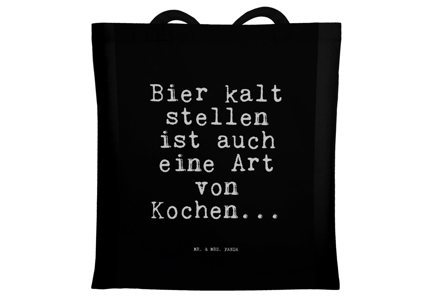 Mr. & Mrs. Panda Tragetasche Bier kalt stellen ist... - Schwarz - Geschenk, Mann, Spruch, Weisheit (1-tlg) von Mr. & Mrs. Panda