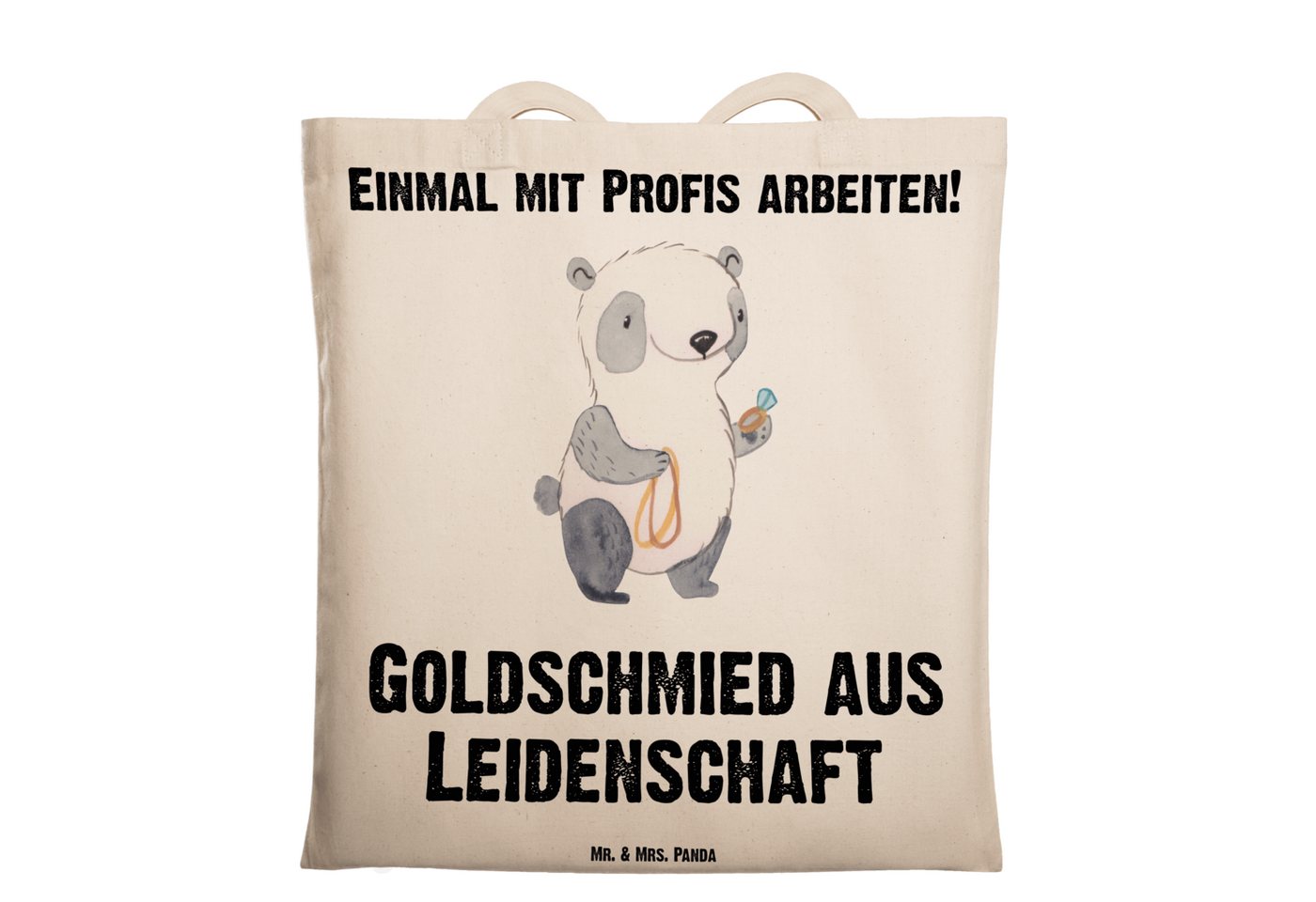 Mr. & Mrs. Panda Tragetasche Goldschmied Leidenschaft - Transparent - Geschenk, Beutel, Stoffbeute (1-tlg), Design-Highlight von Mr. & Mrs. Panda