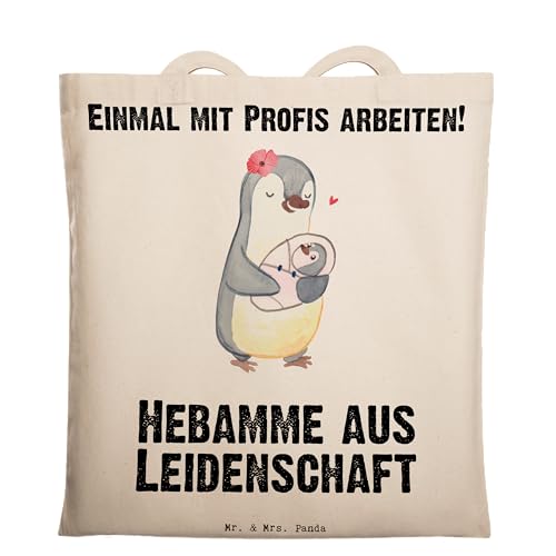 Mr. & Mrs. Panda Tragetasche Hebamme aus Leidenschaft - Geschenk, Beuteltasche, Kollegin, Abschied, Geburtshelfer, Beutel, Einkaufstasche, Schenken, von Mr. & Mrs. Panda