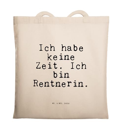 Mr. & Mrs. Panda Tragetasche Ich habe keine Zeit - Geschenk, Rentner, Rentnerin, Beuteltasche, Stoffbeutel, Spruch, Einkaufstasche, Sprüche, von Mr. & Mrs. Panda