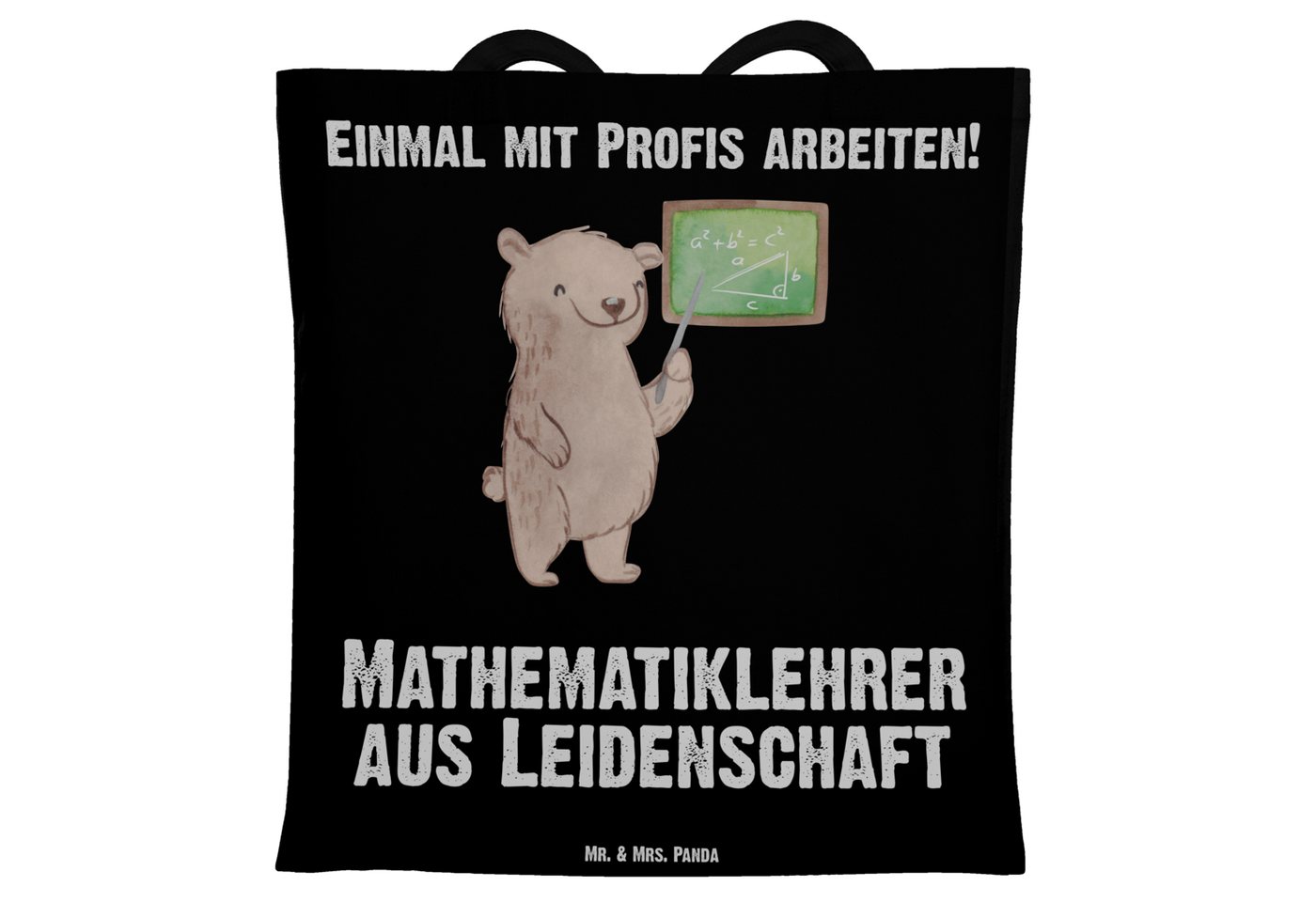 Mr. & Mrs. Panda Tragetasche Mathematiklehrer Leidenschaft - Schwarz - Geschenk, Mitarbeiter, Math (1-tlg), Lange Tragegriffe von Mr. & Mrs. Panda