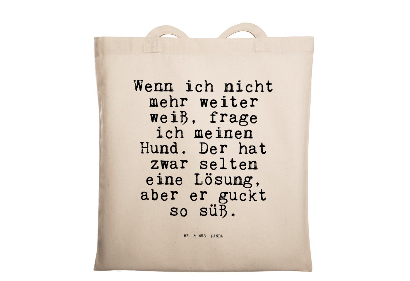 Mr. & Mrs. Panda Tragetasche Wenn ich nicht mehr... - Transparent - Geschenk, Liebe, Einkaufstasch (1-tlg) von Mr. & Mrs. Panda