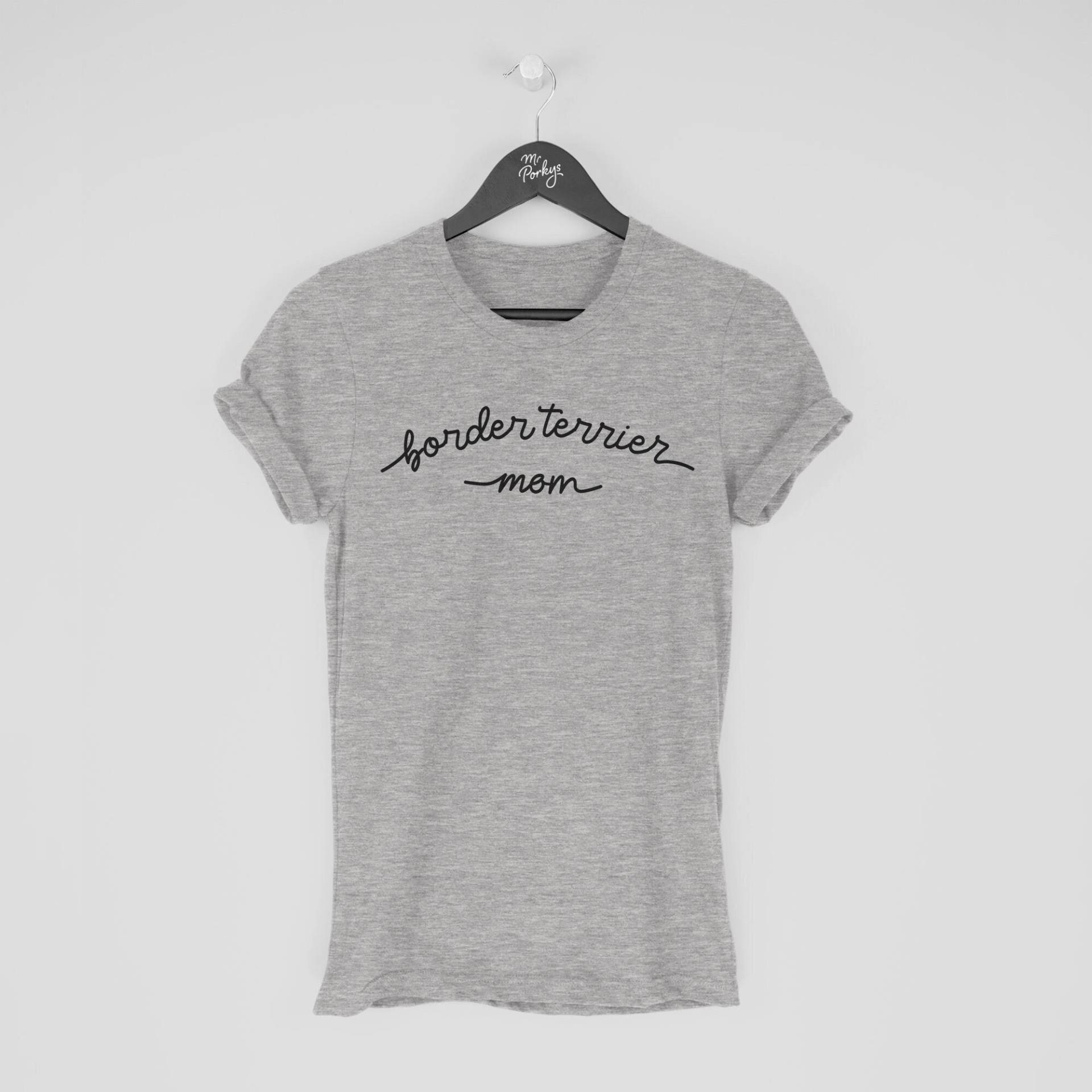 Border Terrier T-Shirt, Mama Shirt, Geschenk Für Besitzer von MrPorkysGiftShop