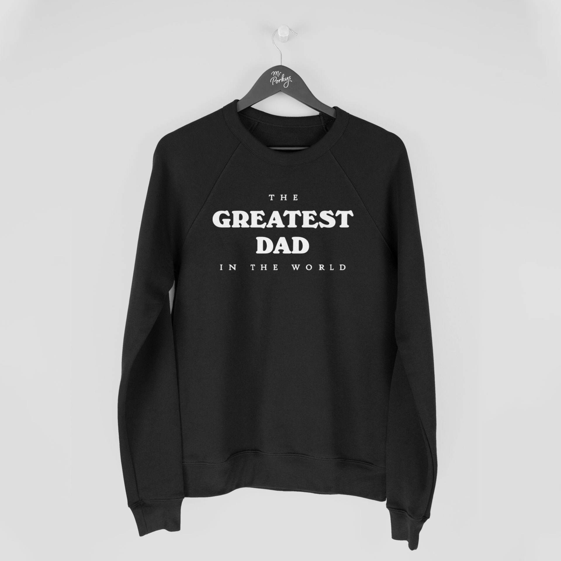 Der Größte Papa Der Welt Sweatshirt, Geburtstagsgeschenk Für Papa, Sweatshirt Geburtstags-Sweatshirt Vatertagspullover von MrPorkysGiftShop