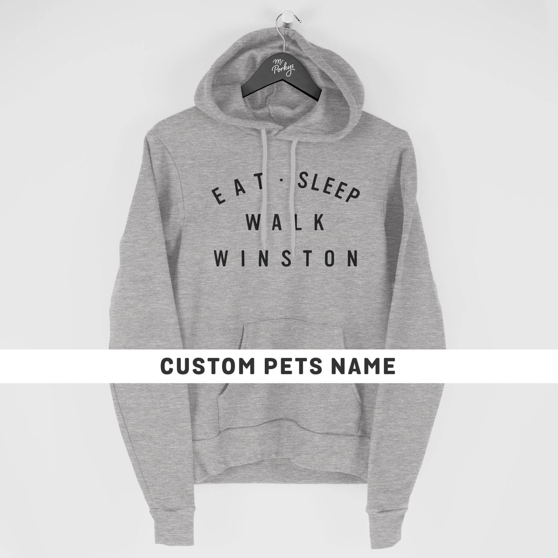 Eat Sleep Walk Dog Hoodie, Benutzerdefinierte Hundeliebhaber Hund Zu Fuß Lustiger Personalisiertes Haustier Besitzer Geschenk von MrPorkysGiftShop