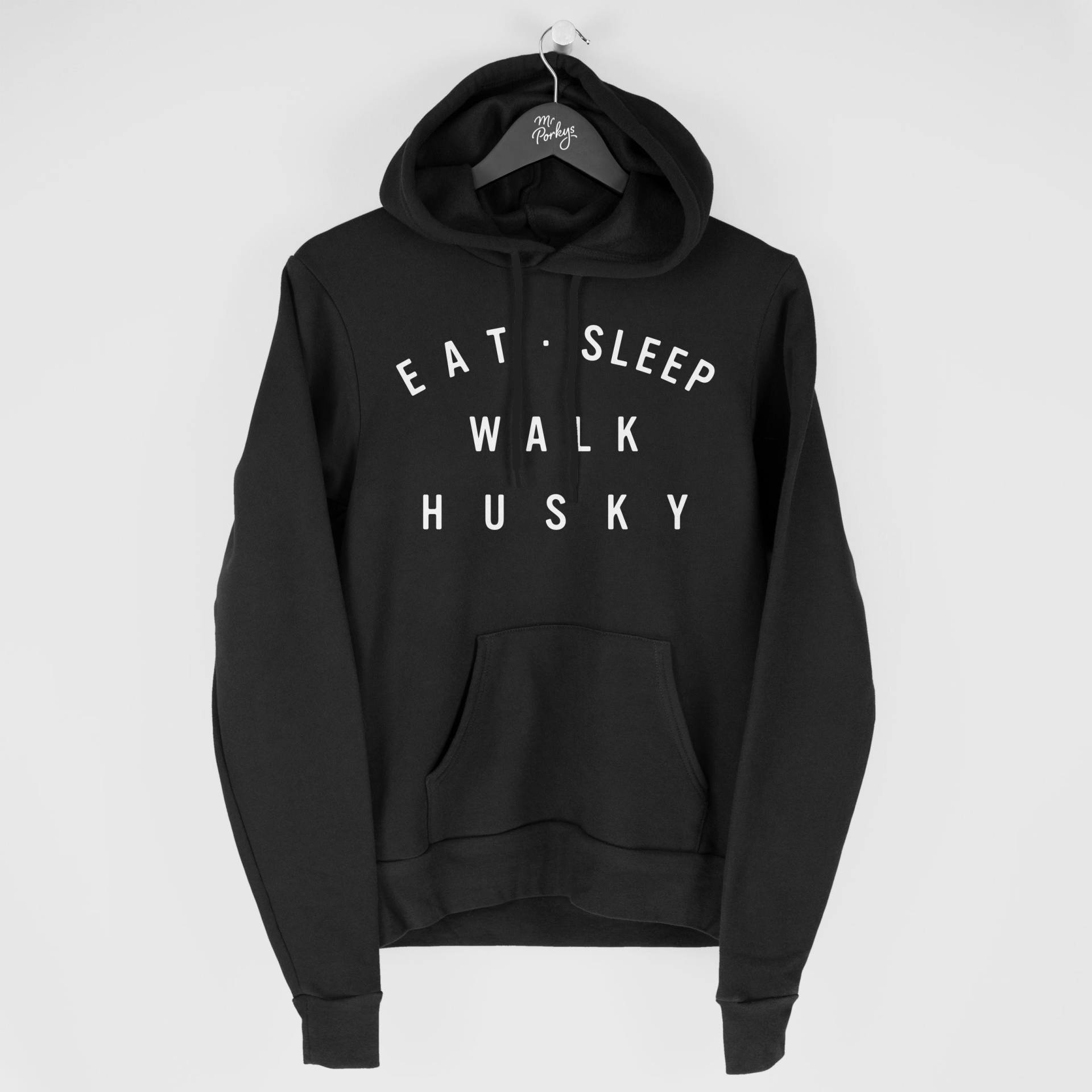 Husky Hoodie, Eat Sleep Walk Geschenk Für Besitzer, Hoody von MrPorkysGiftShop