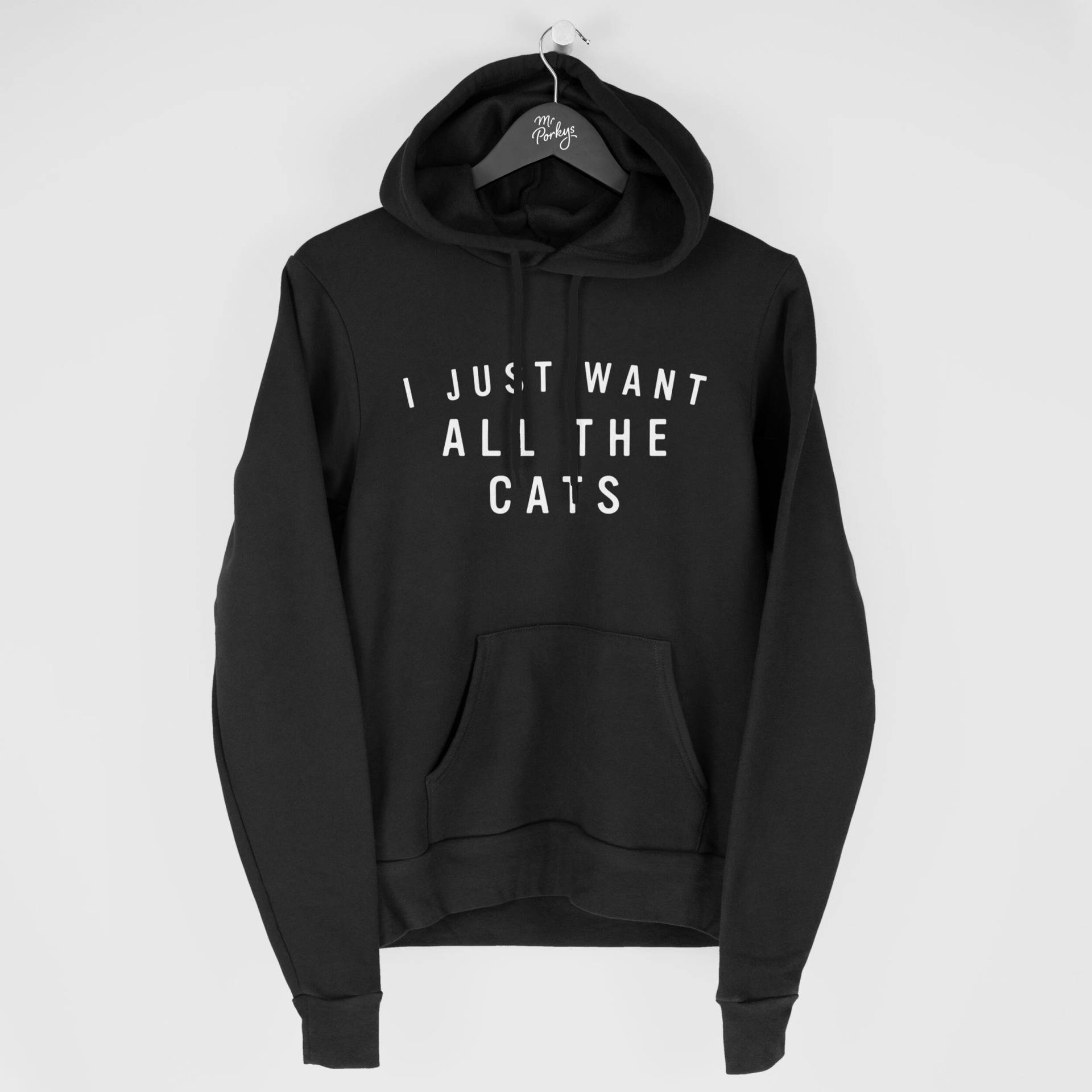 Ich Will Nur Alle Katzen Hoodie, Katze Katzenliebhaber Geschenk, Lustiger Weihnachtsgeschenk Für von MrPorkysGiftShop