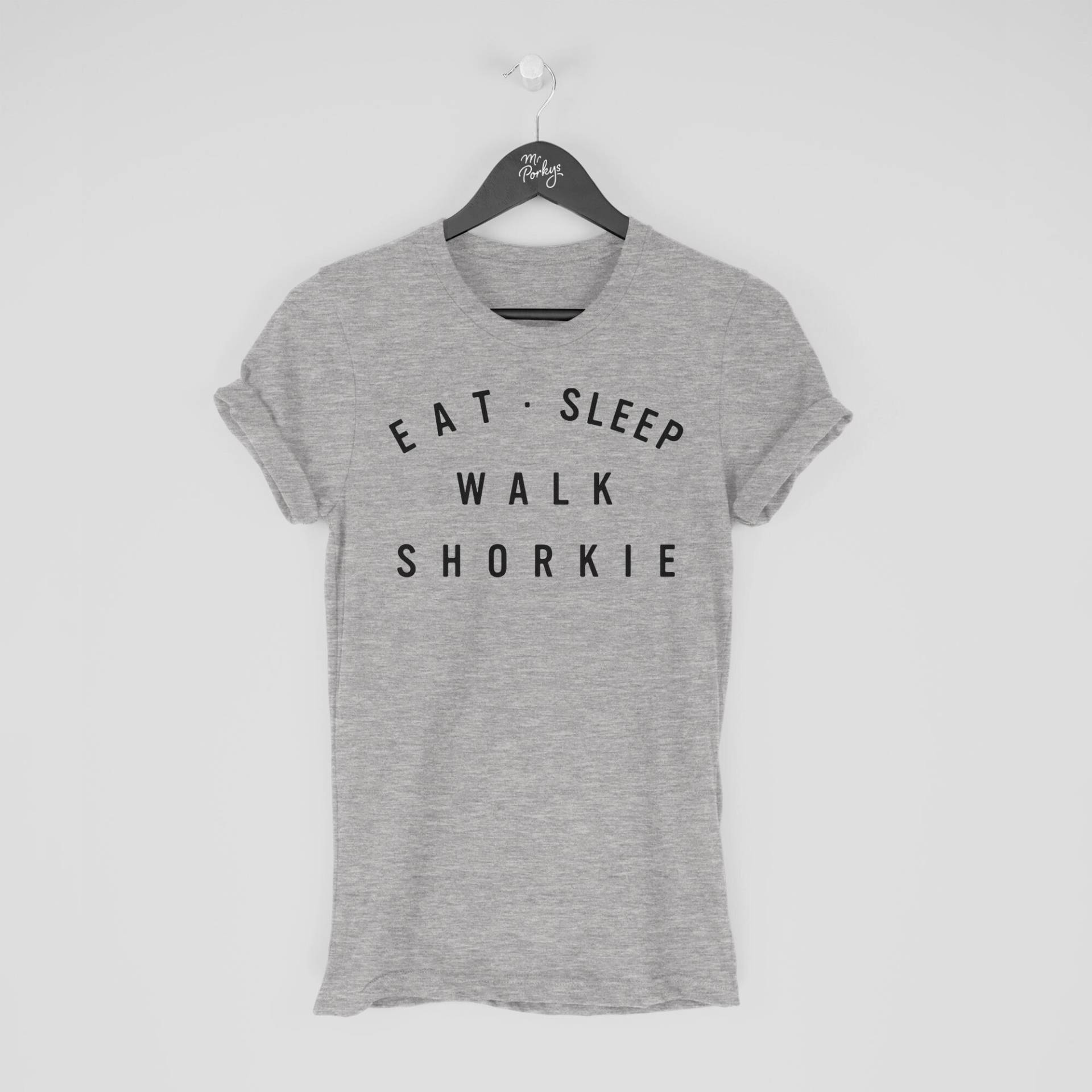 Shorkie Shirt, Eat Sleep Walk T-Shirt, Geschenk Für Besitzer, Tshirt von MrPorkysGiftShop