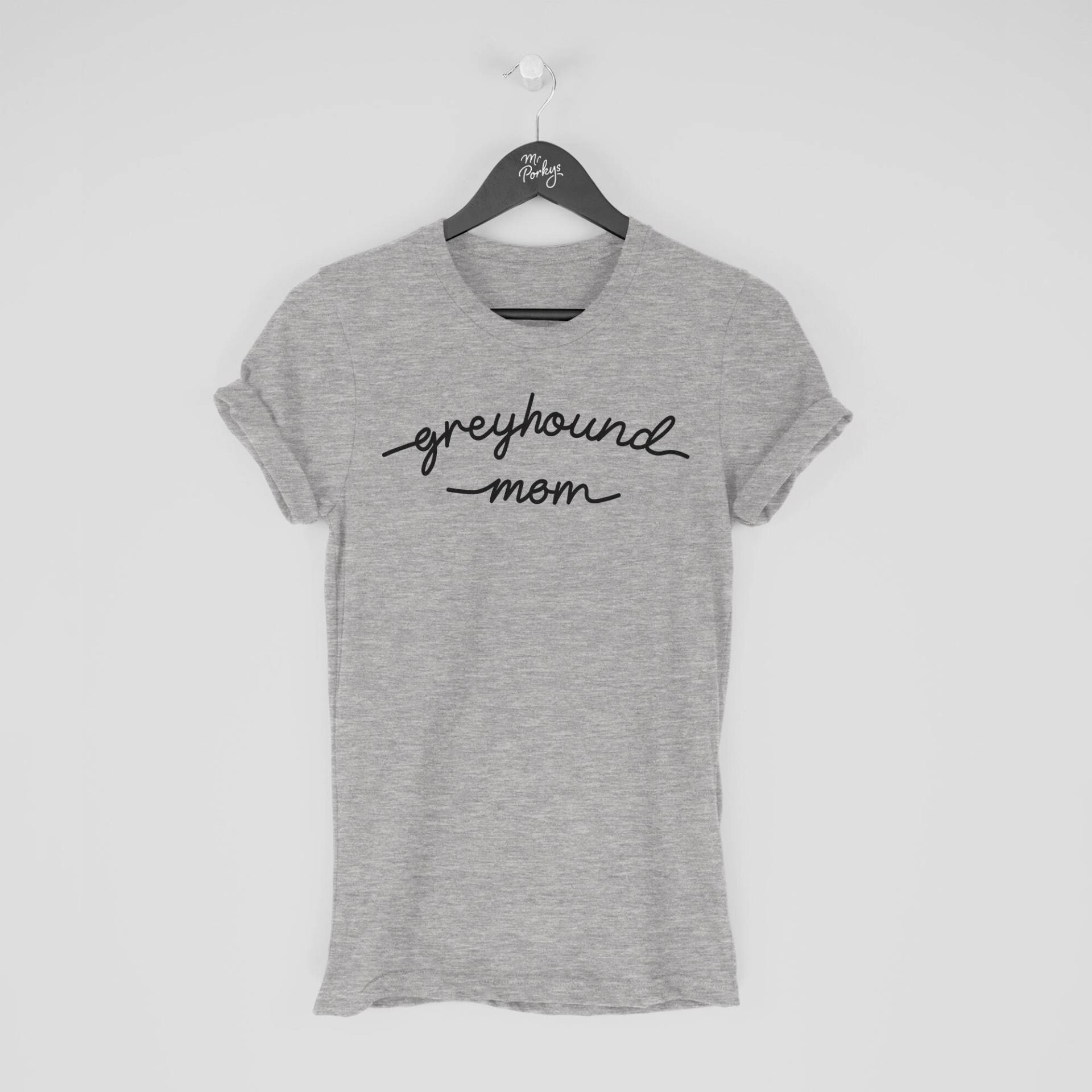 Windhund-T-Shirt, Windhund-Mama-Shirt, Geschenk Für Windhund-Besitzer von MrPorkysGiftShop