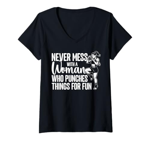 Damen Never Mess with A Woman Who Punches Things for Fun T-Shirt mit V-Ausschnitt Damen Never Mess with A Woman Who Punches Things for Fun T-Shirt mit V-Ausschnitt von Muay Thai Design Thailand MMA