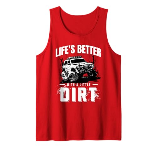 Das Leben ist Besser mit einem kleinen Schmutz, Schlammliebhaber, Herren, Damen Tank Top von Mud Lovers Lifted Truck Adventures Terrain Tees