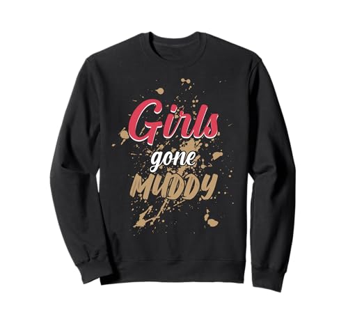 Mud Run Princess Girls Gone Muddy Team ATV für Mädchen Sweatshirt von Mud Run Gifts For Women & Girls
