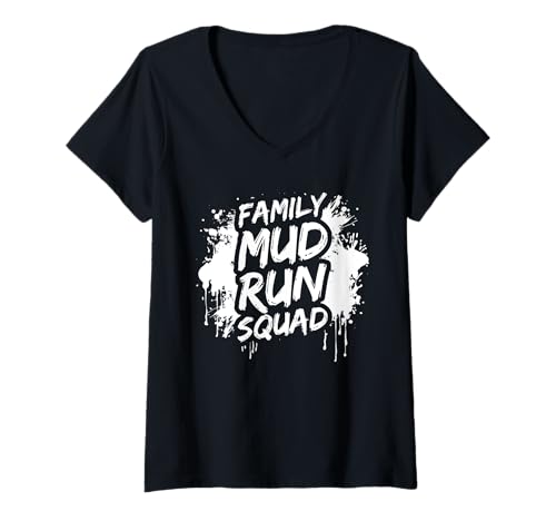 Damen Family mud Run Squad Muddy Race Schlammlauf Mud Run T-Shirt mit V-Ausschnitt von Mud Run Marathon Outfits Schlammlauf Designs