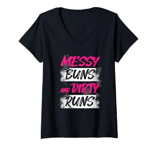 Damen Messy Buns and Dirty Runs Muddy Race Schlammlauf Mud Run T-Shirt mit V-Ausschnitt von Mud Run Marathon Outfits Schlammlauf Designs