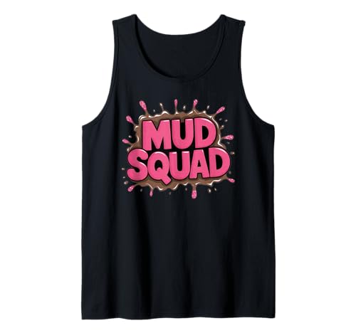 Mud Squad Mud Run Team Funny Mudder Running Damen, rosa Tank Top Mud Squad Mud Run Team Funny Mudder Running Damen, rosa Tank Top von Mud Squad Funny Mud Running Matching Team Mud Run