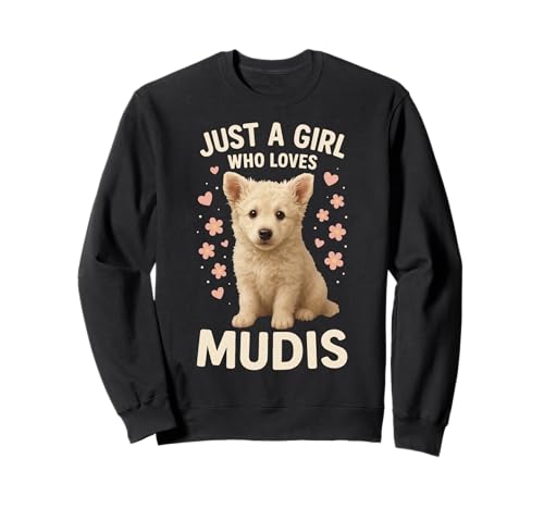 Nur EIN Mädchen, das MUDI liebt Sweatshirt Nur EIN Mädchen, das MUDI liebt Sweatshirt von Mudi Dog