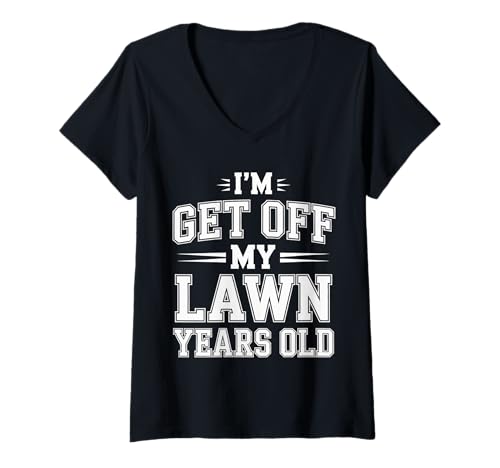 Damen I'm Get Off My Lawn Years Old - T-Shirt mit V-Ausschnitt Damen I'm Get Off My Lawn Years Old - T-Shirt mit V-Ausschnitt von Mürrischer Humor Senior Lacht