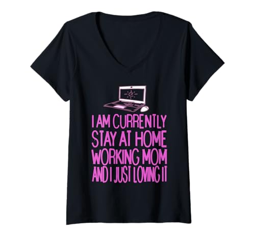 Damen Derzeit Zu Hause Arbeitende Mama Lustiger Humor Spruch T-Shirt mit V-Ausschnitt Damen Derzeit Zu Hause Arbeitende Mama Lustiger Humor Spruch T-Shirt mit V-Ausschnitt von Mütter Im Homeoffice Mit Positiver Energie