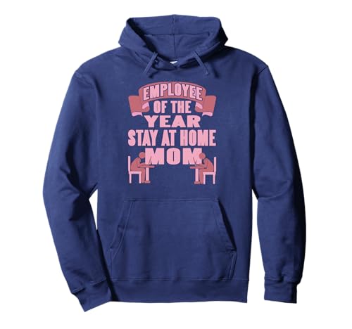 Mitarbeiterin des Jahres Lustige Zuhause Mama Humor Pullover Hoodie von Mütter die hart arbeiten und Humor lieben
