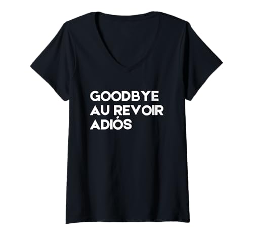 Damen Auf Wiedersehen Au Revoir Adios, minimalistisches schwarzes Textdesign, mehrsprachig T-Shirt mit V-Ausschnitt Damen Auf Wiedersehen Au Revoir Adios, minimalistisches schwarzes Textdesign, mehrsprachig T-Shirt mit V-Ausschnitt von Multi-Lingual Gifts