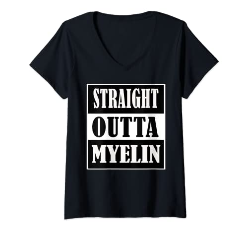 Damen Straight Outta Myelin Multiple Sklerose Bewusstsein T-Shirt mit V-Ausschnitt von Multiple Sclerosis awareness