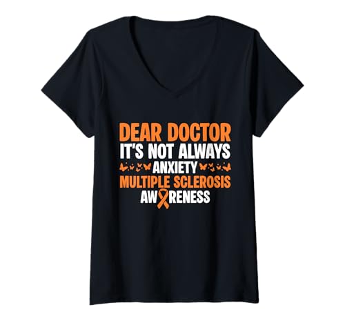 Damen Dear Doctor Its Not Always Anxiety MS Multiple Sclerosis T-Shirt mit V-Ausschnitt Damen Dear Doctor Its Not Always Anxiety MS Multiple Sclerosis T-Shirt mit V-Ausschnitt von Multiple Sklerose Bewusstsein Design Idee