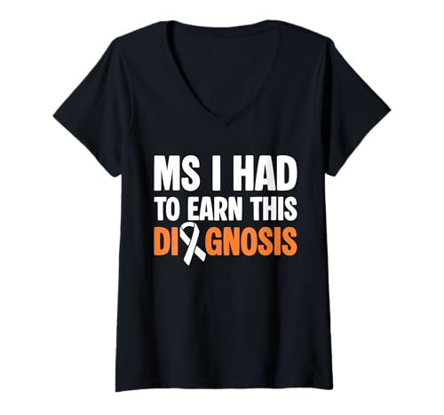 Damen MS I Had To Earn This Diagnosis MS Multiple Sclerosis T-Shirt mit V-Ausschnitt Damen MS I Had To Earn This Diagnosis MS Multiple Sclerosis T-Shirt mit V-Ausschnitt von Multiple Sklerose Bewusstsein Design Idee