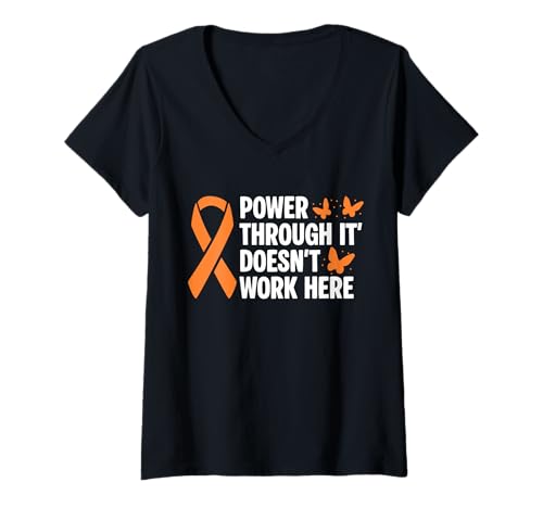 Damen Power Through It Dosent Work Here MS Multiple Sclerosis T-Shirt mit V-Ausschnitt Damen Power Through It Dosent Work Here MS Multiple Sclerosis T-Shirt mit V-Ausschnitt von Multiple Sklerose Bewusstsein Design Idee