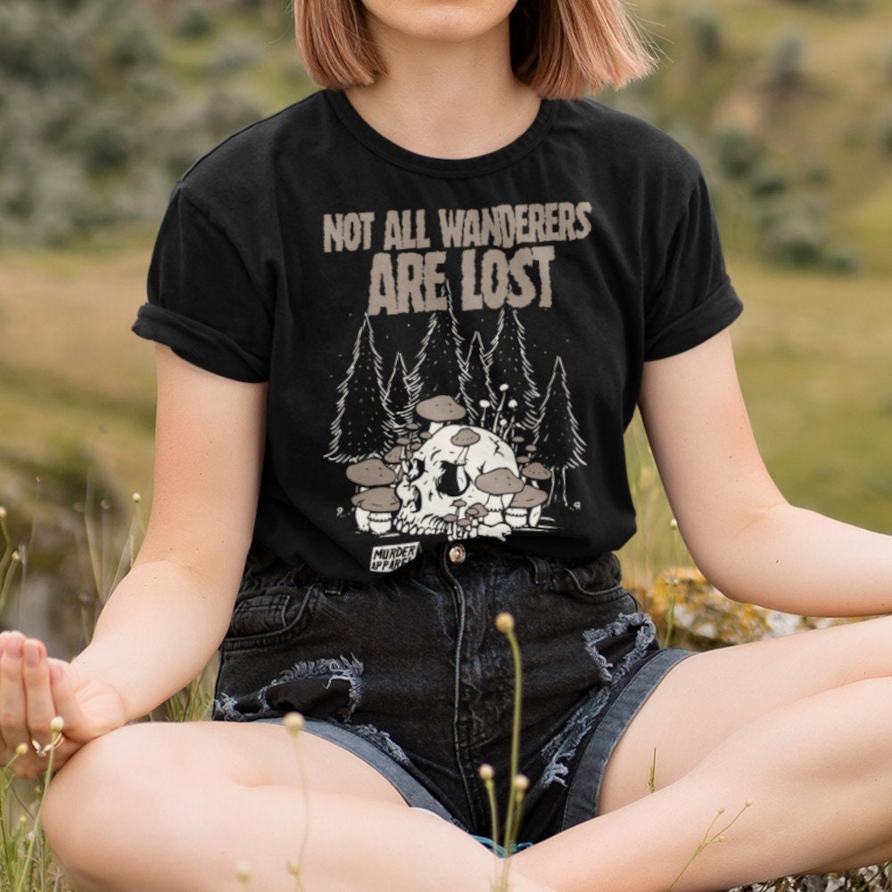 Nicht Alle Wanderer Sind Verloren Inspirierendes T-Shirt von MurderApparel