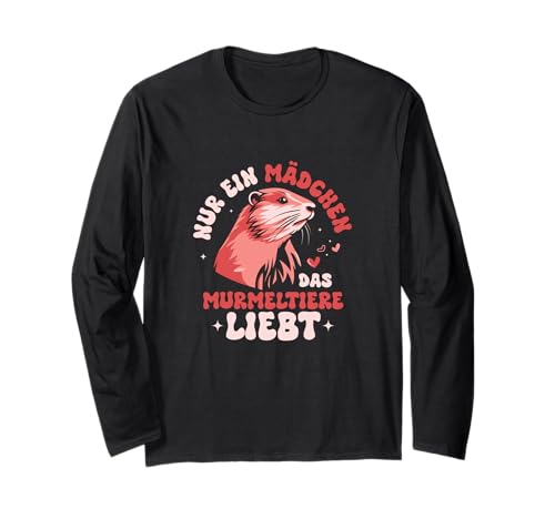 Nur EIN Mädchen, das Murmeltiere liebt Tier Langarmshirt von Murmeltiere Rocken Outfits und Geschenke