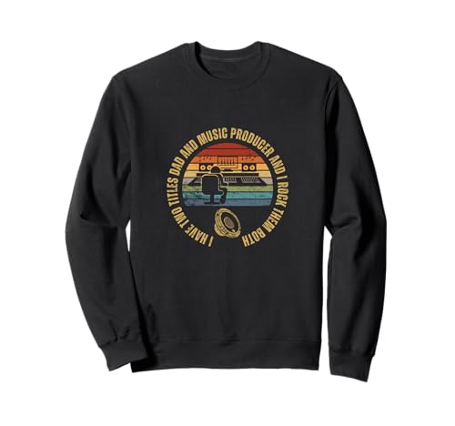 Musikproduzent und Papa stolzer lustiger Männer Musikproduzent Sweatshirt von Music Producer Gifts For Men
